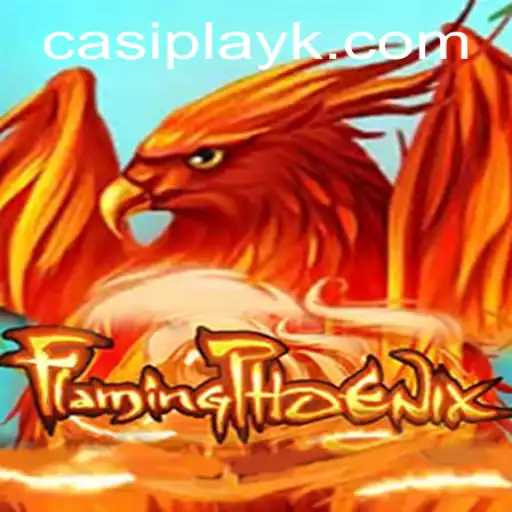 FlamingPhoenix: A Legendary Adventure Unveiled