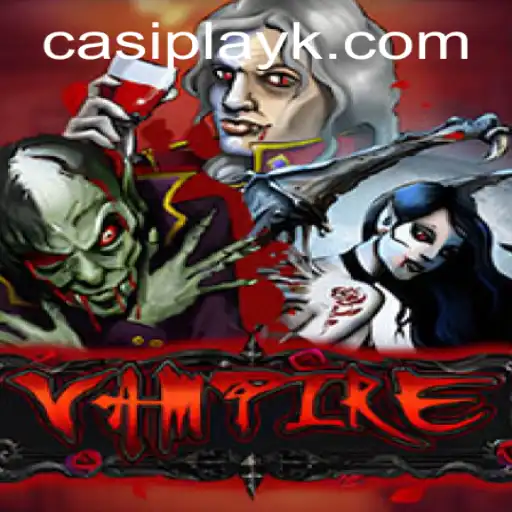 The Enigmatic World of Vampire: Unveiling the Intricacies of Play